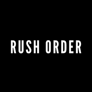 Rush order